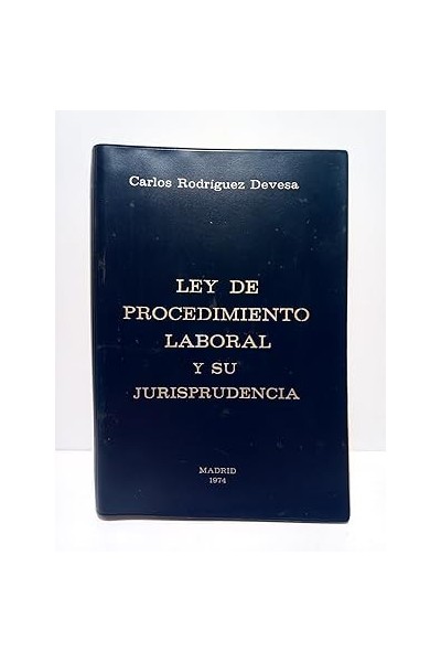 Ley de procedimiento laboral y su jurisprudencia